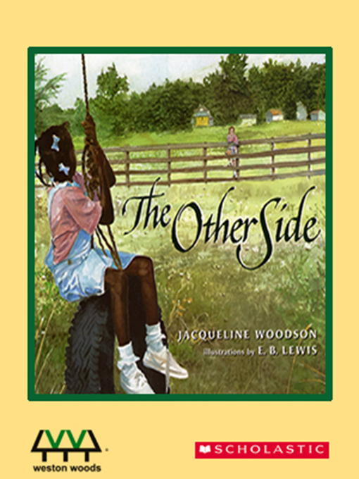 Title details for The Other Side by Jacqueline Woodson - Wait list